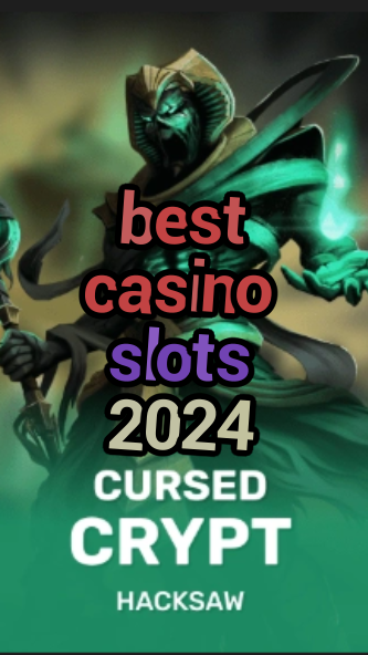 best casino slots 2024-fqqjrm9vrme7zzjgfjql.com